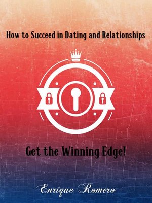 cover image of How to Succeed in Dating and Relationships